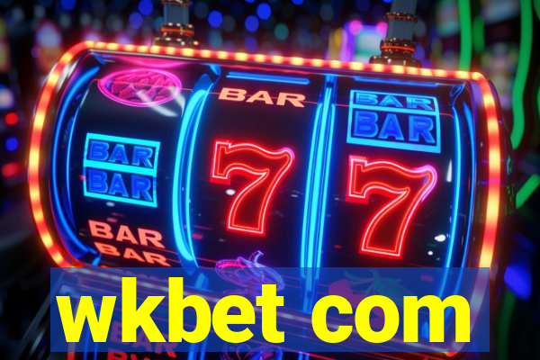 wkbet com